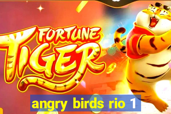 angry birds rio 1